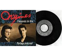 Origines - Origines - J’aimerais lui dire - Partage avec Moi (Vinyle, 45 tours 7") Loriane Disques / JLP Prod / Just’in Distribution 460 443, 1990