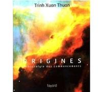 Origines Trinh Xuan Thuan (Auteur)