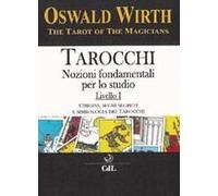 Origini, Segni Segreti E Simbologia Dei Tarocchi
