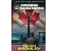 Origins of Darkness: Can Detective Pierce survive the terror lurking in Toronto?