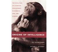 Origins of Intelligence Michael L. McKinney, Sue Taylor Parker (Auteur)