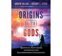 Origins of the Gods by Gregory L. Little Gregory L. Little (Auteur)