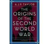 Alan J. Taylor – Origins Of The Second World War