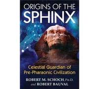 Origins of the Sphinx by Robert Bauval Robert M Schoch, Robert Bauval (Auteur)