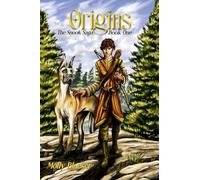 Origins: The Snook Sagas: Book One