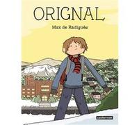 Orignal Max De Radiguès (Dessinateur), Max De Radiguès (Scénario)