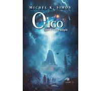Origo Tome 2: Aller simple - Michel K. Simon - Le Lys Bleu - broché - Roman
