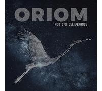 Oriom - Roots of Deliverance