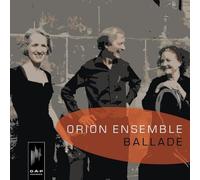 Orion Ensemble - Ballade