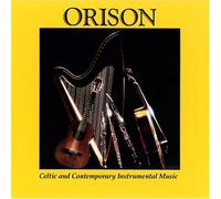 Orison - Orison: Celtic & Contemporary Inst Music