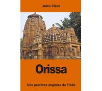 Orissa: une province anglaise de l’Inde