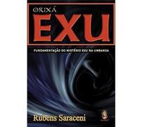 Orixá Exu Rubens Saraceni (Auteur)