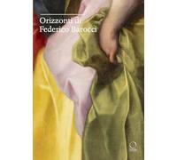 Orizzonti di Federico Barocci