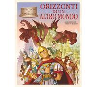 ORIZZONTI DI UN ALTRO MONDO