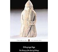 Orkneyinga Saga : L'histoire des comtes d'Orkney (Penguin Classics)