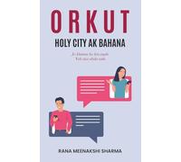Orkut Holy City AK Bahana