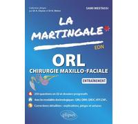 ORL et chirurgie maxillo-faciale Entraînement - Sami Mestassi - Ellipses - broché - Scolaire / Universitaire