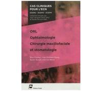 Orl, Ophtalmologie, Chirurgie Maxillofaciale Et Stomatologie