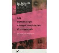 Orl - Opthalmologie - Chirurgie maxillofaciale et stomatologie - Marc Foucher - Pradel - broché - Manuel