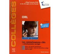 ORL: Réussir son DFASM - Connaissances clés