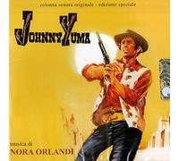 Orlandi, Nora - Johnny Yuma (Colonna Sonora Originale - Edizione Speciale) [Import allemand]