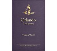 Orlando - A Biography