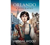 Orlando : A Biography