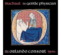 Orlando Consort - Machaut: The Gentle Physician [Cd]