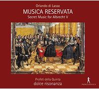 Orlando Di Lasso – Musica Reservata: Secret Music for Albrecht – CD