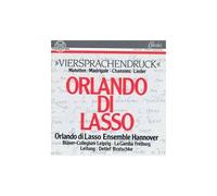 Orlando Di Lasso: Viersprachendruck (Motetten, Madrigale, Chansons, Lieder)