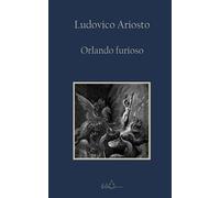 Orlando furioso: Edizione integrale