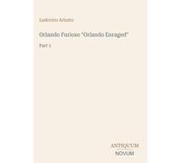 Orlando Furioso "Orlando Enraged": Part 1