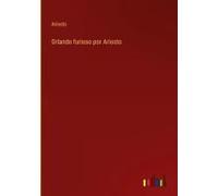 Orlando Furioso Por Ariosto