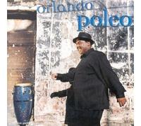 Orlando Poleo - Lo Bueno De La Vida