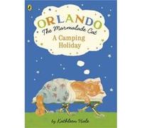 Orlando the Marmalade Cat A Camping Holiday by Kathleen Hale Kathleen Hale (Auteur)