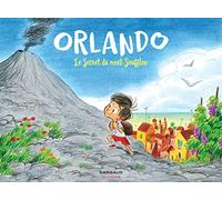 Orlando - Tome 1 - Le Secret du mont Soufflon
