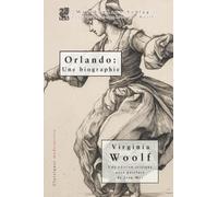 Orlando: Une Biographie: Edition française