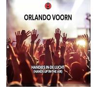 Orlando Voorn - Handjes In de Lucht (Hands Up In The Air)
