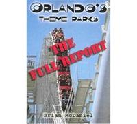 Orlando's Theme Parks Brian McDaniel (Auteur)