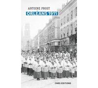 Orléans 1911 - Sociologie D'une Ville