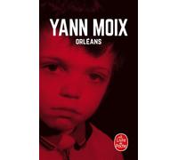 Orléans - Yann Moix - Lgf - Poche - Roman