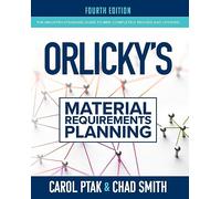 Orlicky's Material Requirements Planning