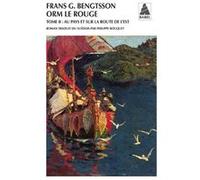 Orm le Rouge tome 2 Frans Gunnar Bengtsson (Auteur), Philippe Bouquet (Traduction)