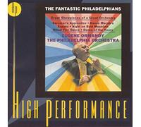 Ormandy, Eugene - The Fantastic Philadelphians
