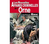 ORNE NOUVELLES AFFAIRES CRIMINELLES