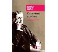 Ornement et crime - Adolf Loos - Rivages - Poche - Roman