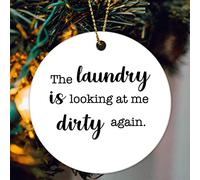 Ornements De Noël Citation : Le Linge Me Regarde À Nouveau Sale Déco Festive À Suspendre Créatif Uniques Décorations Noël Sapin Pendentifs