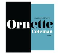 Ornette Coleman An Evening With Ornette Coleman Part 2 (Vinyl)