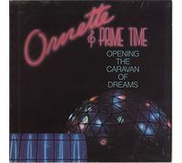 Ornette Coleman and Prime Time (5) - Opening The Caravan Of Dreams