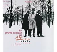 Ornette Coleman - at The Golden Circle Vol.1-Remastered [Import]